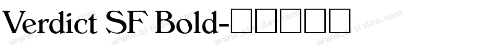Verdict SF Bold字体转换